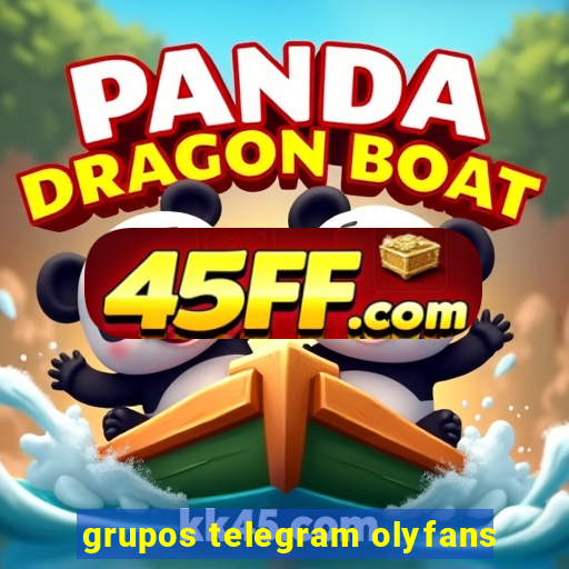 grupos telegram olyfans